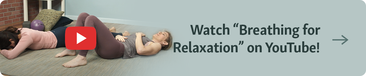 Button with caption "Watch "Breathing for Relaxation" on Youtube